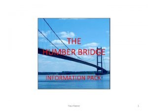 The humber bridge facts