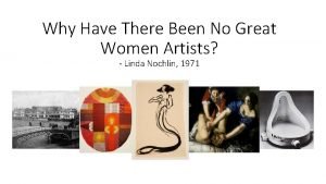 Why have there been no great women artist