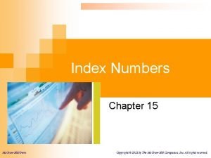 Index Numbers Chapter 15 Mc GrawHillIrwin Copyright 2012