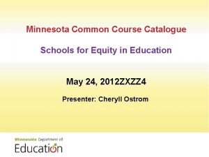 Minnesota common course catalog Minnesota common course catalog