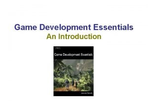 Game Development Essentials An Introduction Chapter 7 Levels