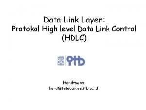 High level data link control protocol High level data link control protocol