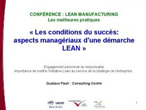 CONFRENCE LEAN MANUFACTURING Les meilleures pratiques Les conditions