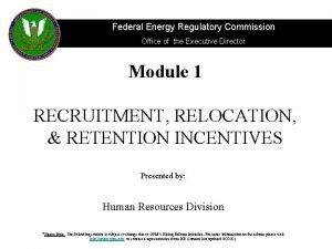 Federal Energy Regulatory Commission Office of the Executive