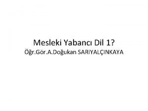 Mesleki Yabanc Dil 1 r Gr A Doukan