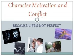 Character motivation definition