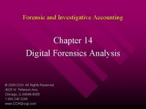 Forensic and Investigative Accounting Chapter 14 Digital Forensics