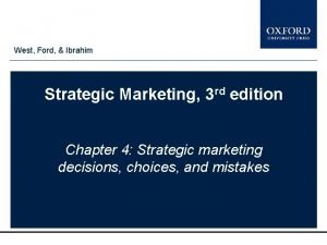 West Ford Ibrahim Strategic Marketing 3 rd edition