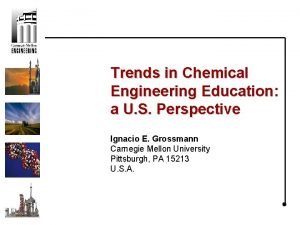 Trends in chemical engineering