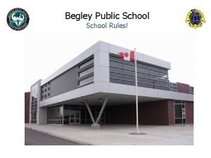 Begley public school