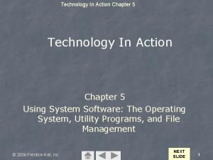Technology In Action Chapter 5 Using System Software