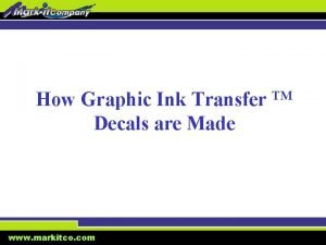 How Graphic Ink Transfer TM Decals are Made