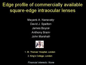 Edge profile of commercially available squareedge intraocular lenses