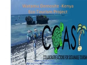 Watamu community eco tourism