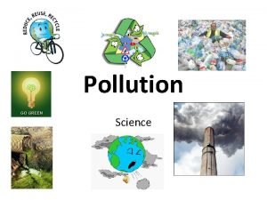 Kwl chart pollution and environment