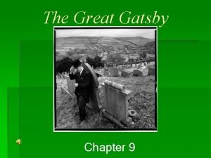 The great gatsby chapter 9 analysis