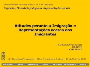 Descendentes de Imigrantes 2 e 3 Geraes Imigrantes