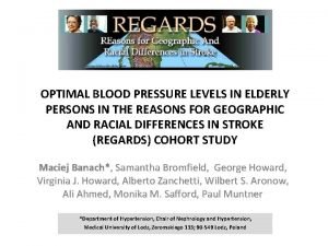 OPTIMAL BLOOD PRESSURE LEVELS IN ELDERLY PERSONS IN