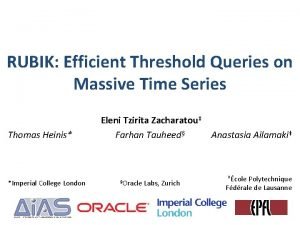 RUBIK Efficient Threshold Queries on Massive Time Series