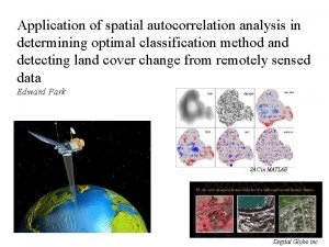 Application of spatial autocorrelation analysis in determining optimal