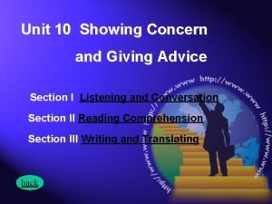 Unit 10 Showing Concern and Giving Advice Section