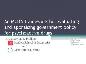 An MCDA framework for evaluating and appraising government
