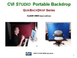 CVI STUDIO Portable Backdrop QUIKBACKDROP Series CLEAR VIEW