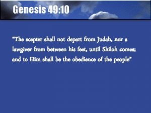 The scepter will not depart from judah