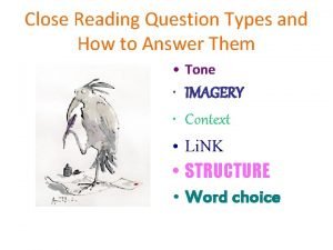 Close Reading Question Types and How to Answer