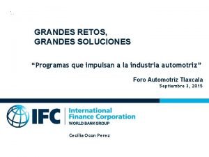 GRANDES RETOS GRANDES SOLUCIONES Programas que impulsan a