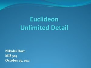 Unlimited detail euclideon