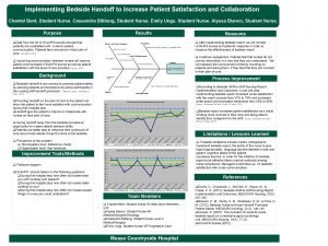 Bedside shift report and patient satisfaction