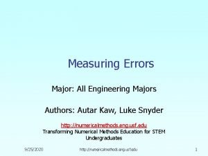 Measuring Errors Major All Engineering Majors Authors Autar