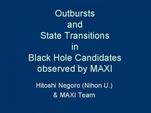 Outbursts and State Transitions in Black Hole Candidates