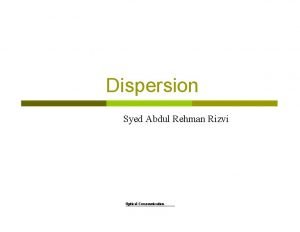 Dispersion Syed Abdul Rehman Rizvi Optical Communication Intermodel