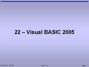 22 Visual BASIC 2005 Mark Dixon So CCE