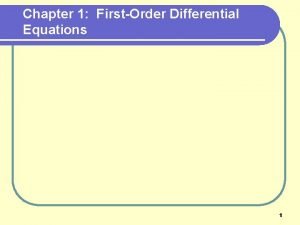 Chapter 1 FirstOrder Differential Equations 1 Sec 1