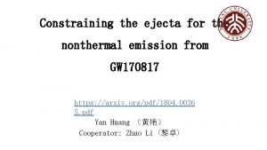 Constraining the ejecta for the nonthermal emission from