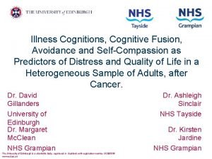 Illness Cognitions Cognitive Fusion Avoidance and SelfCompassion as