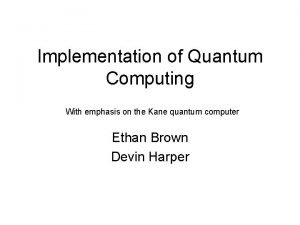 Kane quantum computer