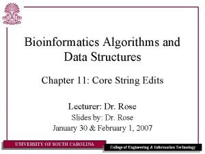 Bioinformatics Algorithms and Data Structures Chapter 11 Core