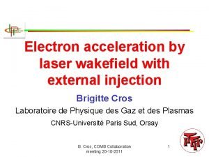 Electron acceleration by laser wakefield with external injection