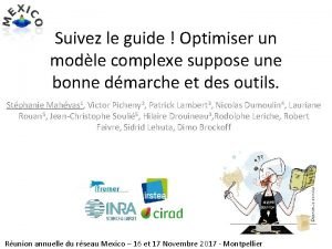 Suivez le guide Optimiser un modle complexe suppose