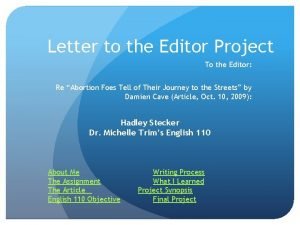 Letter to the Editor Project To the Editor
