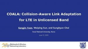 COALA CollisionAware Link Adaptation for LTE in Unlicensed
