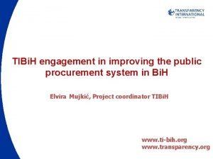 TIBi H engagement in improving the public procurement