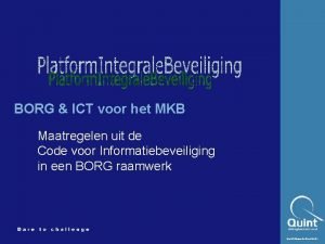 BORG ICT voor het MKB Maatregelen uit de