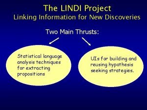 The LINDI Project Linking Information for New Discoveries