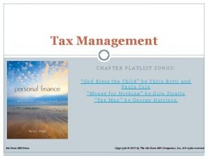 Tax Management CHAPTER PLAYLIST SONGS God Bless the