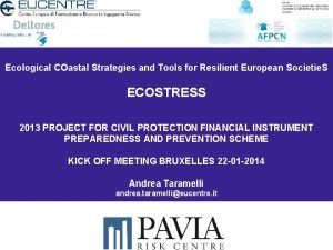 Ecological COastal Strategies and Tools for Resilient European